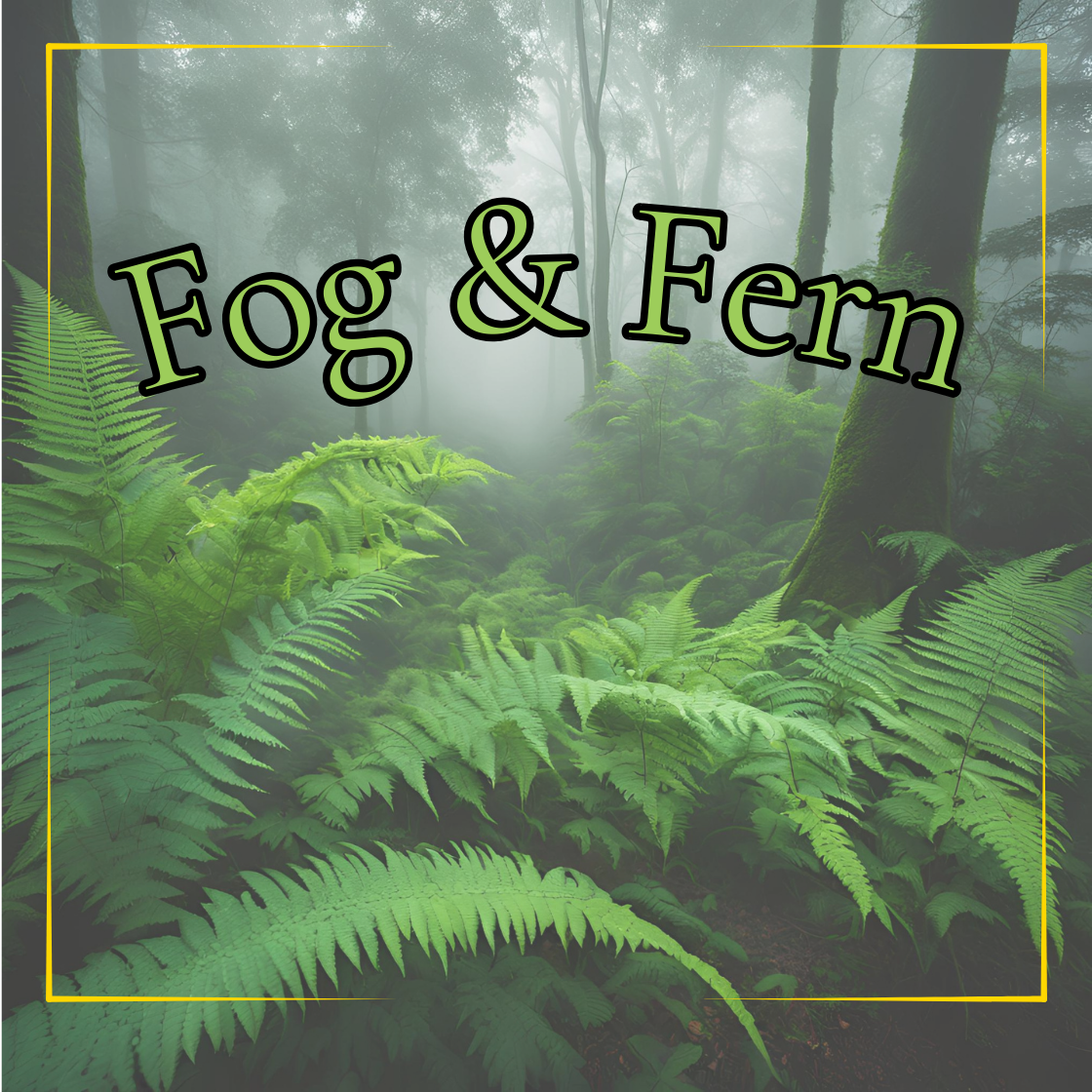 Candle of the Month! Fog & Fern